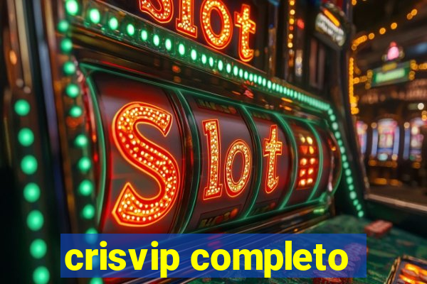 crisvip completo